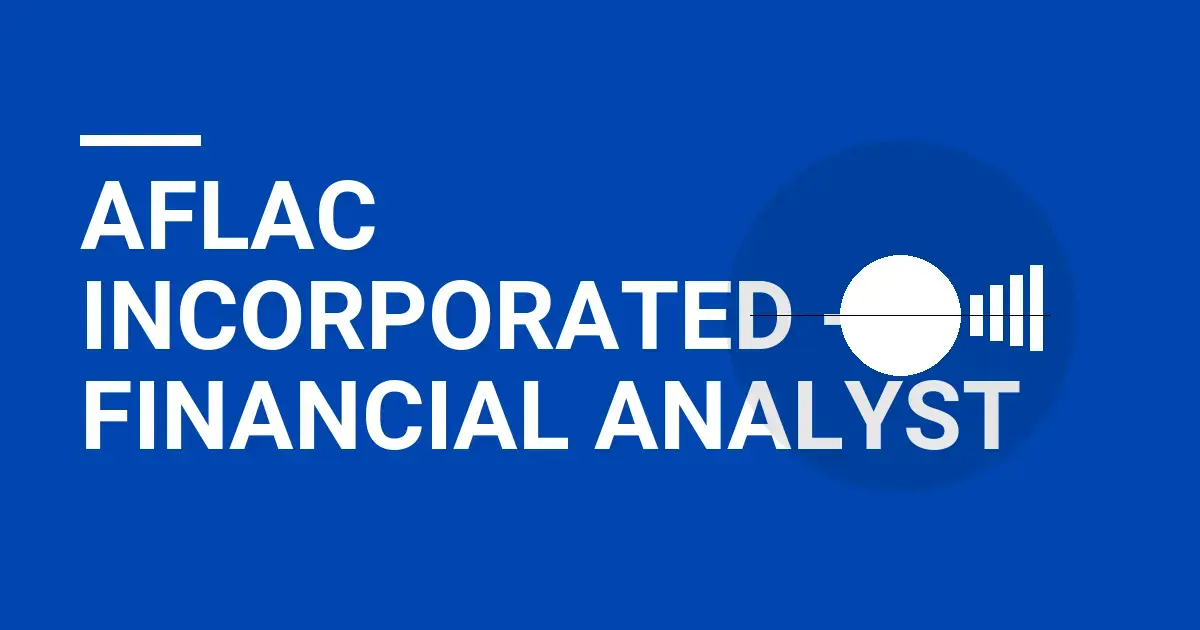 Aflac Incorporated - Financial Analyst