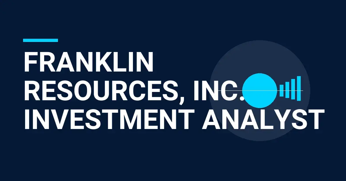Franklin Resources, Inc. - Investment Analyst