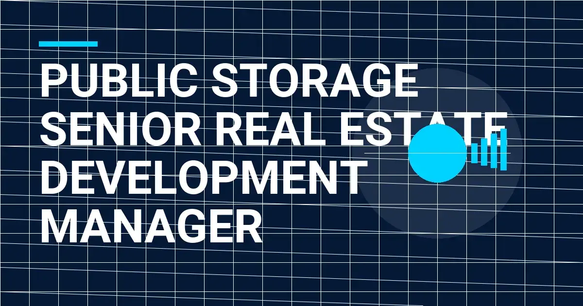 Public Storage Senior Real Estate Development Manager