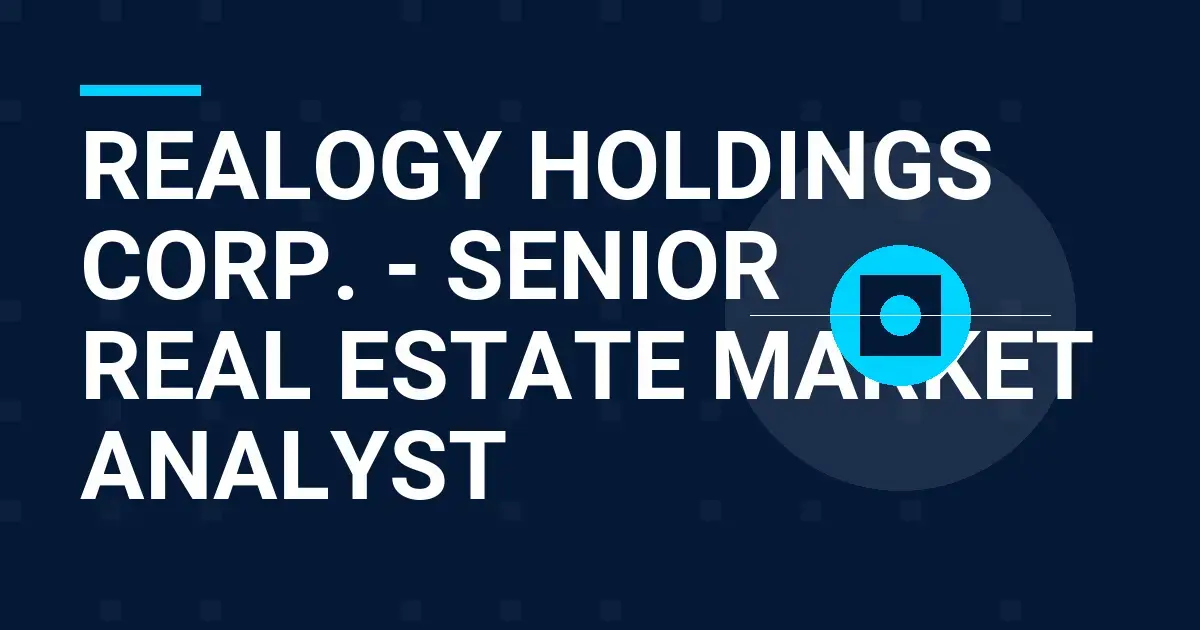 Realogy Holdings Corp. - Senior Real Estate Market Analyst