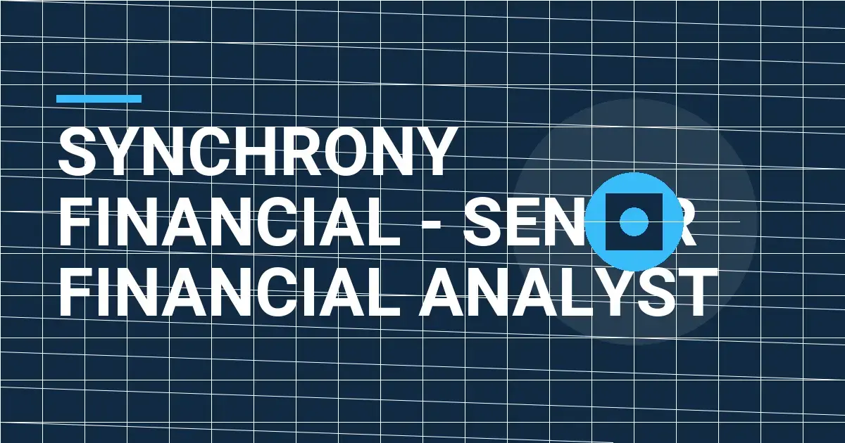 Synchrony Financial - Senior Financial Analyst