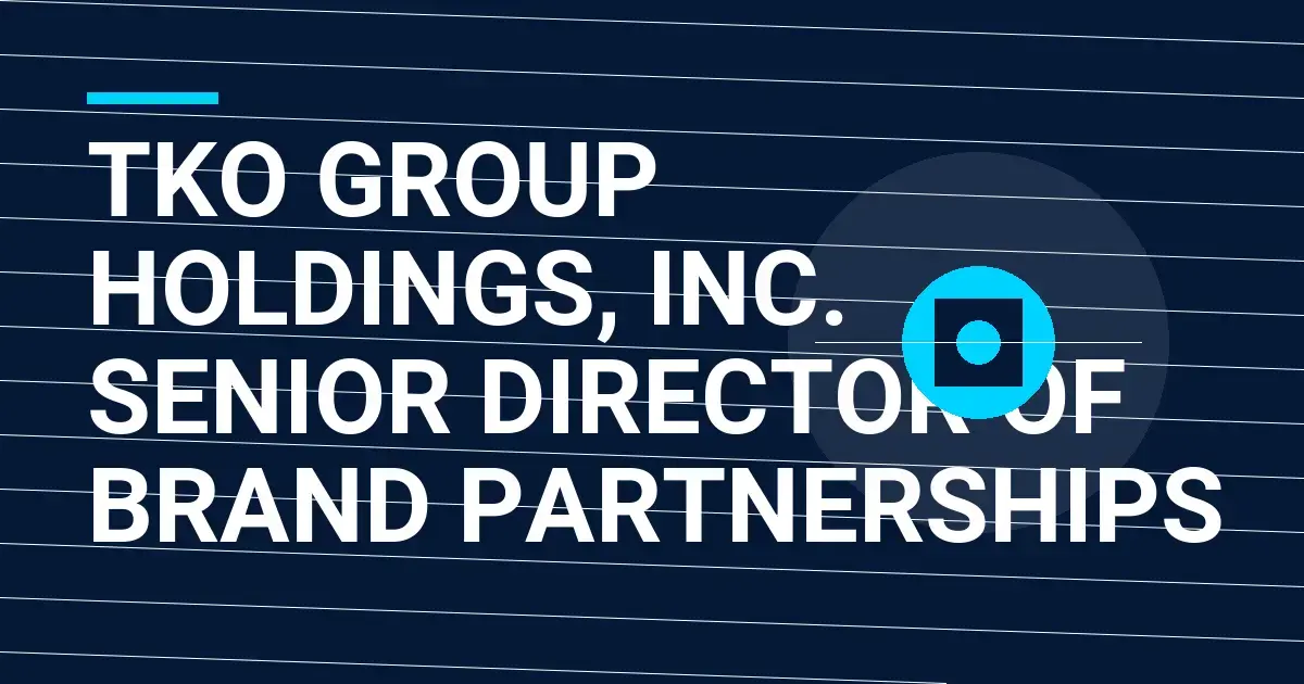 TKO Group Holdings, Inc. Senior Director of Brand Partnerships